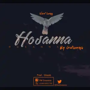 GWAMNA - HOSSANA